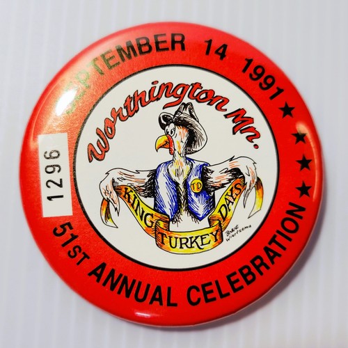 8 King Turkey Day Worthington Minnesota Pinback Buttons 85 86 87 88 91 92 93 94 - Picture 8 of 12