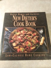 Better Homes and Gardens Ser.: New Dieter's Cookbook (1992, Hardcover)