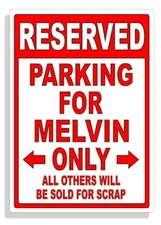 Personalized Parking Sign Wall Decal Metal Sign No Parking Customized for MELVIN