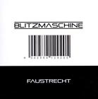 Faustrecht von Blitzmaschine (2011)