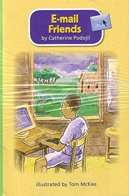 READING 2011 LEVELED READER GRADE 3.1.5 BELOW-LEVEL:E-MAIL FRIENDS - Scott F...