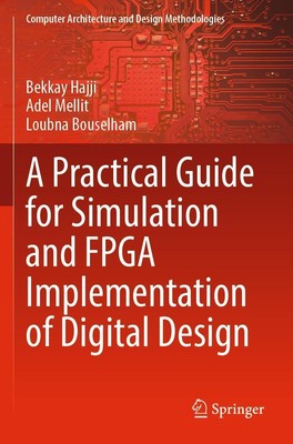 A Practical Guide for Simulation and FPGA Implementation of Digital Design | xvi