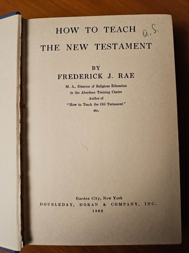 1928 How To Teach The New Testament By Frederick J. Rae Christian Education Book - Imagen 3 de 6