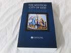 The Mystical City of God : Volume Ii the Incarnation the Divine History and Life