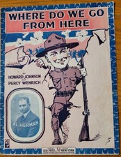 1917 Patriotic WWI Military Sheet Music-Where Do We Go From Here-Soldier  Rifle