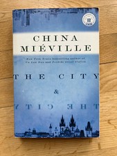 The City & The City - Mieville, China - Uncorrected Proof / Advance Readers Copy