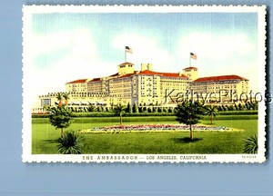 CALIFORNIA-POSTCARD-F-9460-THE-AMBASSADOR-HOTEL-IN-LOS-ANGELES