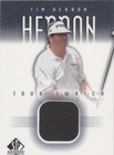 2001 SP Authentic - Tim Herron #TH-TS
