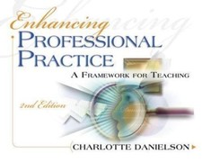 Enhancing Professional Practice : A Framework for Teaching, Paperback by Dani...