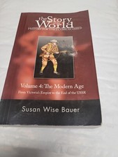 Story of the World Ser.: Vol 4. The Modern age.
