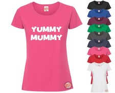 YUMMY MUMMY! LADIES Funny T-Shirt, Slogan Tee Rude Joke Ideal Gift Milf