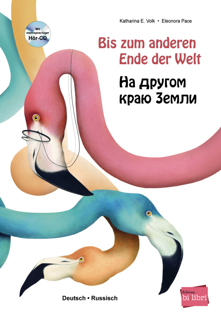 Thumbnail - Bis Zum Anderen Ende Der Welt. Deutsch-russisch Mit Audio-cd Katharina