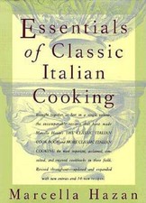 Essentials of Classic Italian Cooking by Marcella Hazan: New