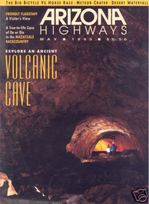 ARIZONA HIGHWAYS ~ May 1995 ~ Volcanic Ice Cave / Flagstaff - Imagen 1 de 1