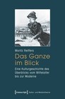 Das Ganze im Blick von Moritz Reiffers (2012, Taschenbuch)