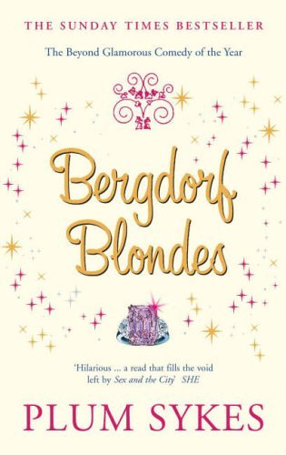 Bergdorf Blondes By Plum Sykes. 9780141013947 - Picture 1 of 1