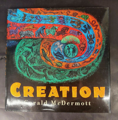 Creation by Gerald McDermott Autographed First Edition pub 2003  s-11H