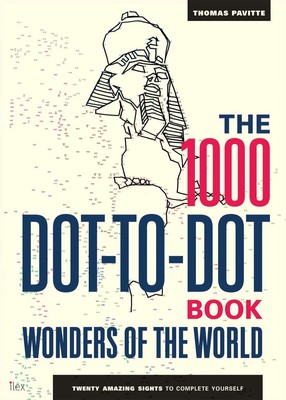 The 1000 Dot-to-Dot Book: Wonders of the World | Thomas Pavitte | Taschenbuch