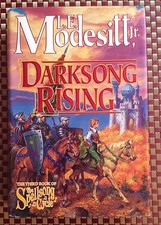 The Spellsong Cycle: Darksong Rising Bk. 3 by L. E., Jr. Modesitt Hardcover