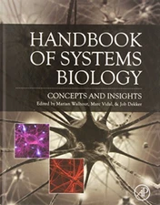 Handbook of Systems Biology: Concepts and Insights