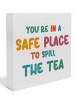 Therapy Office Decor, You're in a Safe Place to Spill the Tea Wood Sign, Ther...