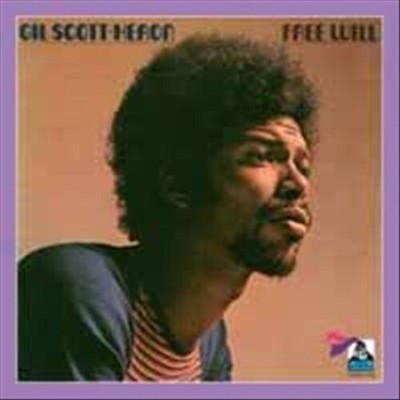 Free Will by Gil Scott-Heron