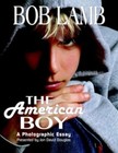 The American Boy a Photographic Essay by Bob Lamb 9781599264974