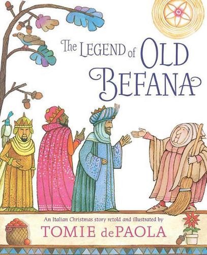 The Legend of Old Befana: An Italian Christmas Story by Tomie dePaola (English)
