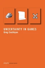 Uncertainty in Games (Playful Thinking)
