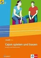 Cajon Spielen Und Bauen/Inkl.Cd | Themenheft FüR Die 5.-10. Klasse Mit Audio-Cd