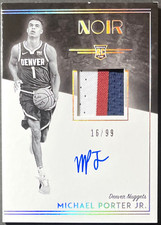 Michael Porter Jr. 2018-19 Noir RC Rookie Patch Autograph Black & White /99 RPA