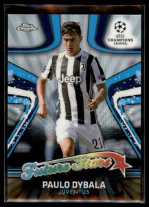 2017-18 Topps Chrome UEFA CL Future Stars Paulo Dybala - Juventus