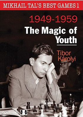 Mikhail Tal's Best Games 1. By Tibor Karolyi Hardcover NEW CHESS BOOK
