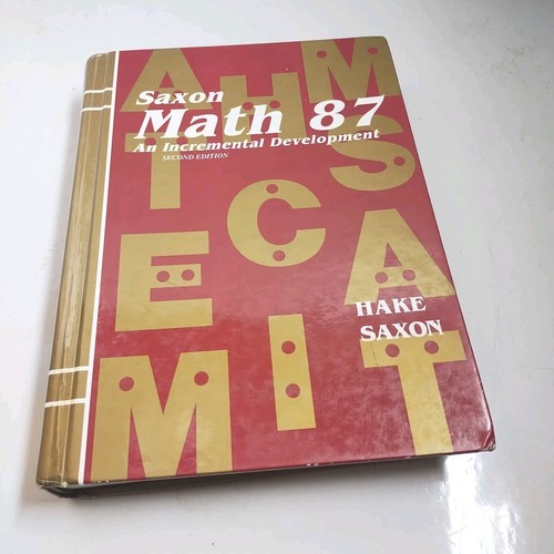 Saxon Math 87: An Incremental Development by Stephen Hake 2nd Edition Hardcover - Picture 2 of 14
