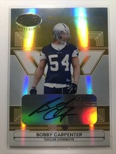 Bobby Carpenter 2006 Leaf Certified ROOKIE RC MIRROR GOLD AUTO SSP COWBOYS /25
