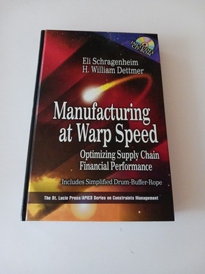 Manufacturing at Warp Speed: Optimizing Supply Chain Financial Performance (The,