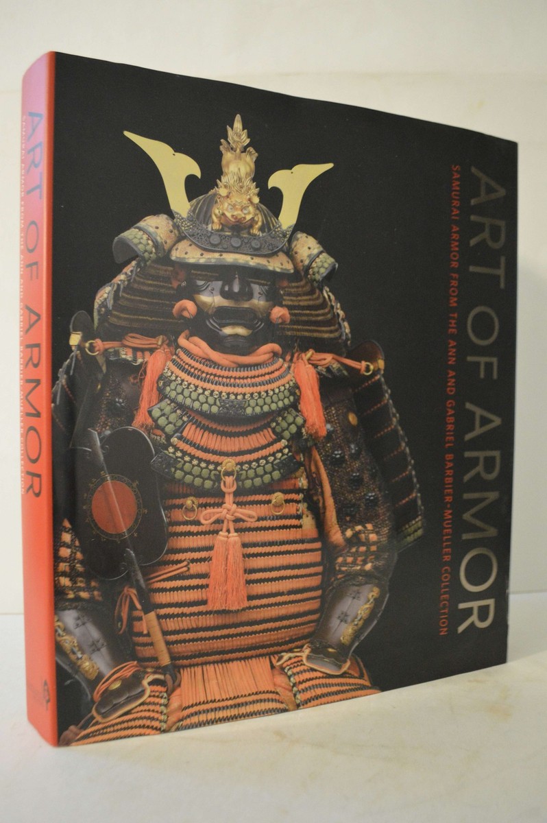 サムライの甲冑 豪華写真集「Art of Armor」ハードカバー版 Book Review: Art of the Armor – Samurai Armor from the Ann