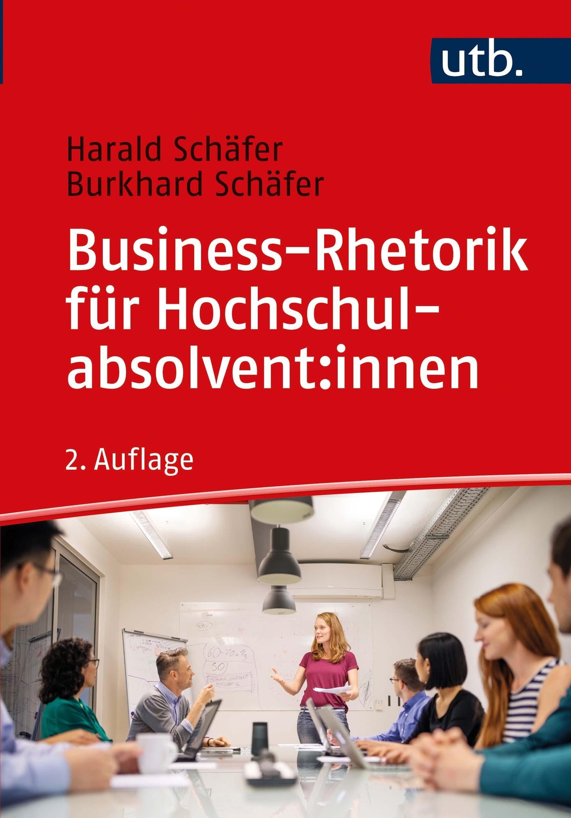 Thumbnail - Business-rhetorik Für Hochschulabsolvent:innen | Burkhard Schäfer (u.