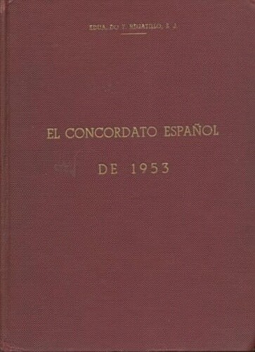 El Concordato Espanol de 1953 (Biblioteca Comillensis) - Picture 1 of 1
