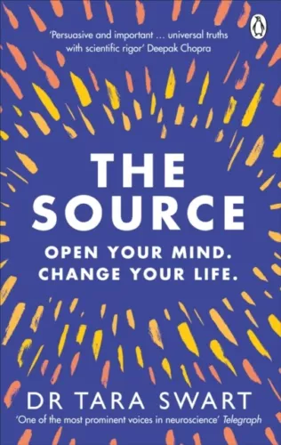 The Source by Dr Tara Swart  NEW Paperback  softback