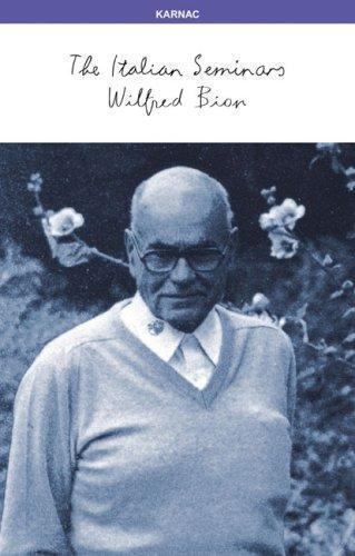 Die italienischen Seminare - Taschenbuch, 9781855753396, Wilfred R Bion