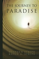 Stephen &. Kevin Stripe | The Journey To Paradise | Taschenbuch | Englisch