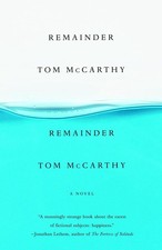 Remainder by Tom McCarthy (English) Paperback Book