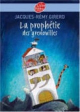 La proph&#233;tie des grenouilles by Jacques-R&#233;my Girerd