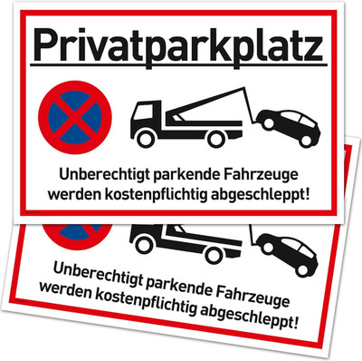 2er Set Privatparkplatz Schild Parken Verboten (30x20 cm Kunststoff) - Fahrzeuge