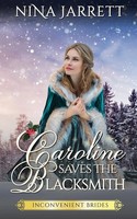 Caroline Saves The Blacksmith Nina Jarrett Taschenbuch Englisch 2023 Rogue Press