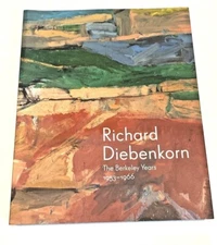 Richard Diebenkorn: The Berkeley Years, 1953-1966 Hardcover – July 2 2013