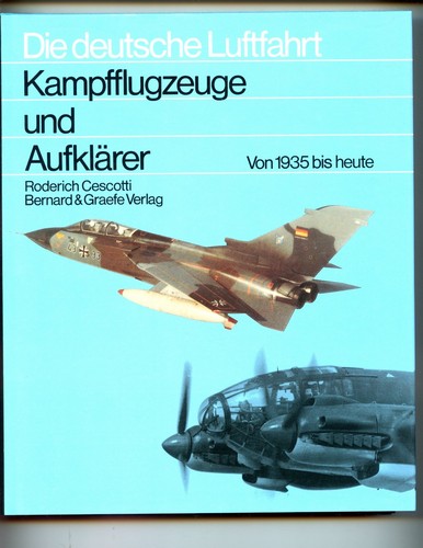 GERMAN FIGHTERS & RECON A/C -1935 to present. Cesciotti, (Luftfahrt 15)HBdj VG  - Bild 1 von 2