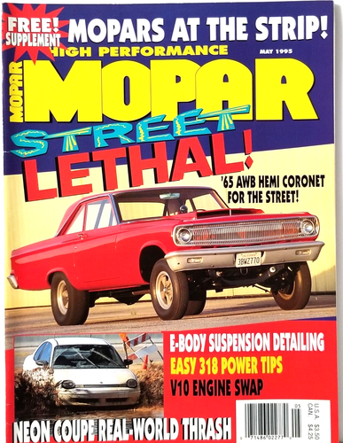 HIGH PERFORMANCE MOPAR Magazine Street Lethal '65 AWB Hemi Coronet -May 1995 - Picture 1 of 2