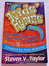 The Kids' Hymns Project An Exciting New Worship Experience for Children